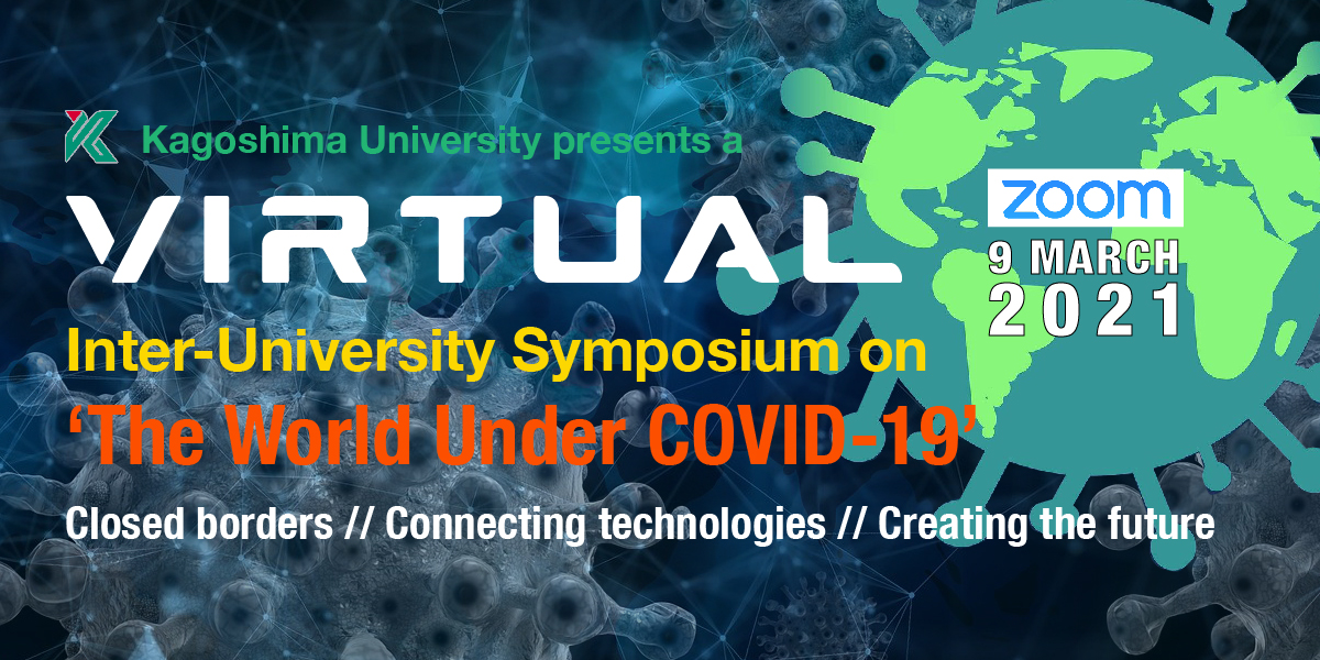 You are currently viewing Virtual Inter-University Symposium on ‘The World Under COVID-19’ report